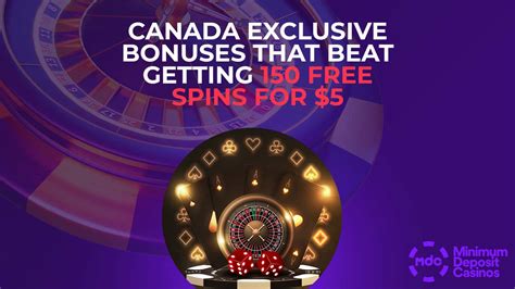$5 Deposit Casino Canada ️ 150 Free Spins for $5.
